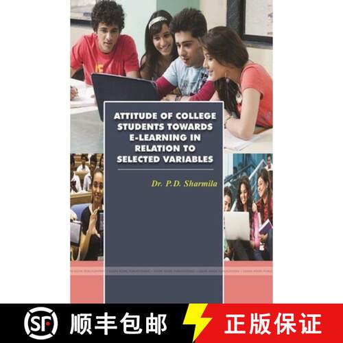 【3-4周达】A Stydy on Attitude of College Students Towards E-Learning in Relation to Selected Variables [9781387108770]