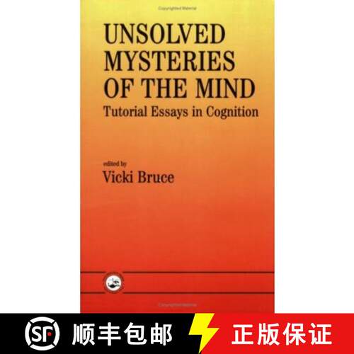 【3-4周达】Unsolved Mysteries of the Mind: Tutorial Essays in Cognition [9780863773938]