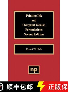 【3-4周达】Printing Ink and Overprint Varnish Formulations, 2nd Edition [9780815514404]