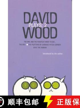 预订 Wood Plays: 2: The Owl and the Pussycat Went to See; The BFG; The Plotters of Cabbage Patch Corn... [9780413736901]