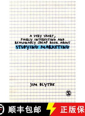 【3-4周达】A Very Short, Fairly Interesting and Reasonably Cheap Book about Studying Marketing [9781412930888]