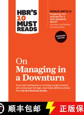 【3-4周达】HBR's 10 Must Reads on Managing in a Downturn, Expanded Edition (with bonus article Prepar... [9781647820657]
