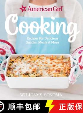 【3-4周达】American Girl Cooking: Recipes for Delicious Snacks, Meals & More [9781681881010]