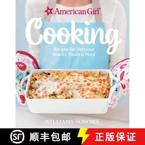 【3-4周达】American Girl Cooking: Recipes for Delicious Snacks, Meals & More [9781681881010]