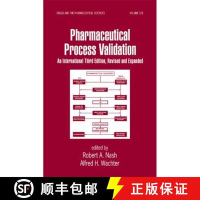 【3-4周达】Pharmaceutical Process Validation : An International [9780824708382]