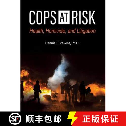 【3-4周达】精装 Cops at Risk: Health, Homicide, and Litigation [9781516571710]