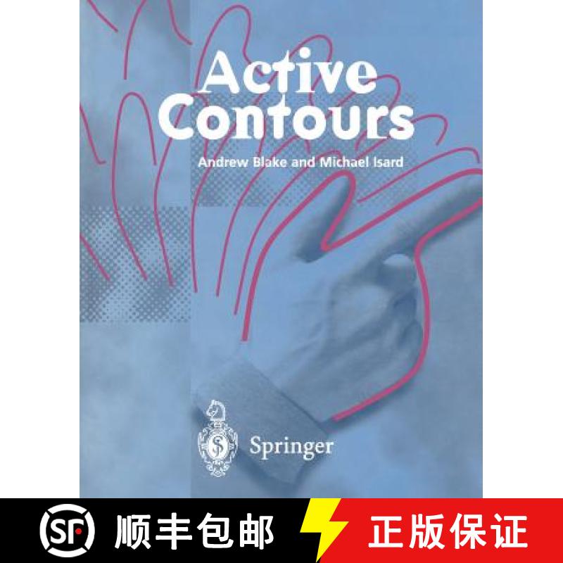 【3-4周达】Active Contours: The Application of Techniques from Graphics, Vision, Control Theory and S... [9781447115571]