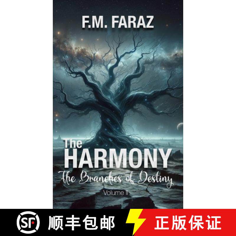 预订 The Harmony - Volume 2: The Branches of Destiny [9783982308067]