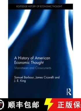 【3-4周达】A History of American Economic Thought: Mainstream and Crosscurrents [9780415771016]