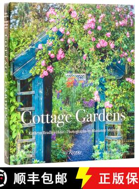 预订 Cottage Gardens: Creating Year-round Beauty with Flowers, Herbs, Fruits, Edibles, and More [9780847876150]