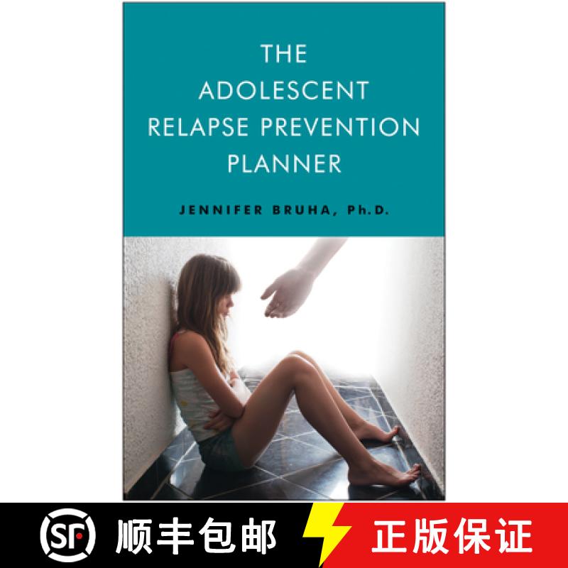 预订 The Adolescent Relapse Prevention Planner [9781618520258]