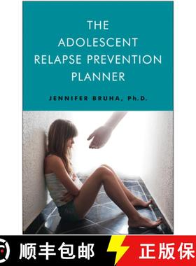 预订 The Adolescent Relapse Prevention Planner [9781618520258]
