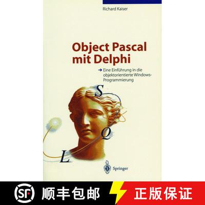 【3-4周达】Object Pascal mit Delphi : Eine Einfï¿½hrung in die objektorientierte Windows-Programmi... [9783540603405]