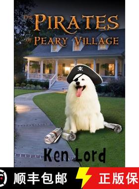 【3-4周达】The Pirates of Peary Village [9781411678934]