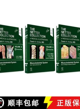 【3-4周达】Netter Collection of Medical Illustrations: Musculoskeletal System Package: Volume 6 [9780323881876]