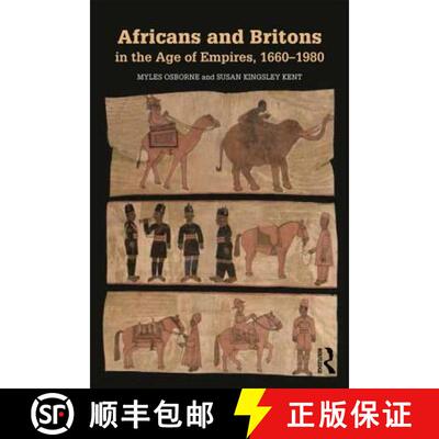 【3-4周达】Africans and Britons in the Age of Empires, 1660-1980 [9780415737531]