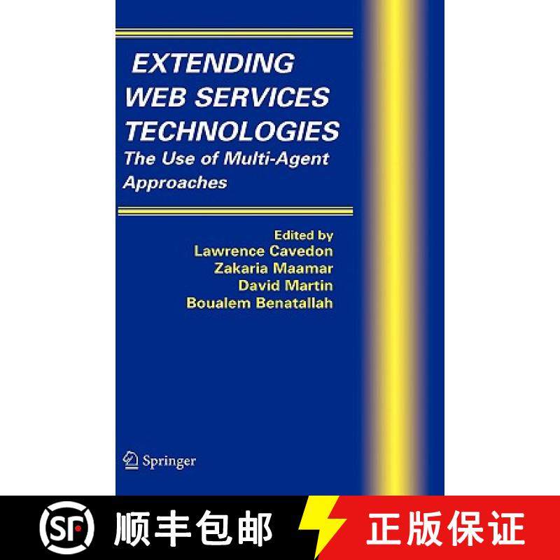 【3-4周达】Extending Web Services Technologies : The Use of Multi-Agent Approaches [9780387233437]