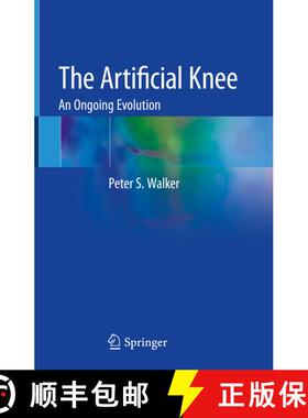 【3-4周达】The Artificial Knee: An Ongoing Evolution [9783030381707]