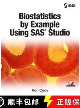 【3-4周达】Biostatistics by Example Using SAS Studio [9781629603285]