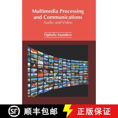 【3-4周达】Multimedia Processing and Communications: Audio and Video [9781632386991]
