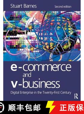 【3-4周达】E-Commerce and V-Business: Digital Enterprise in the Twenty-First Century [9781138140882]