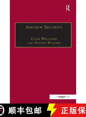 【3-4周达】Aircrew Security: A Practical Guide [9780754640769]