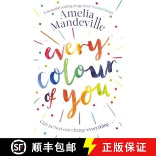 【3-4周达】Every Colour of You: The gorgeous, heart-warming love story readers can't stop talking about [9780751571714]