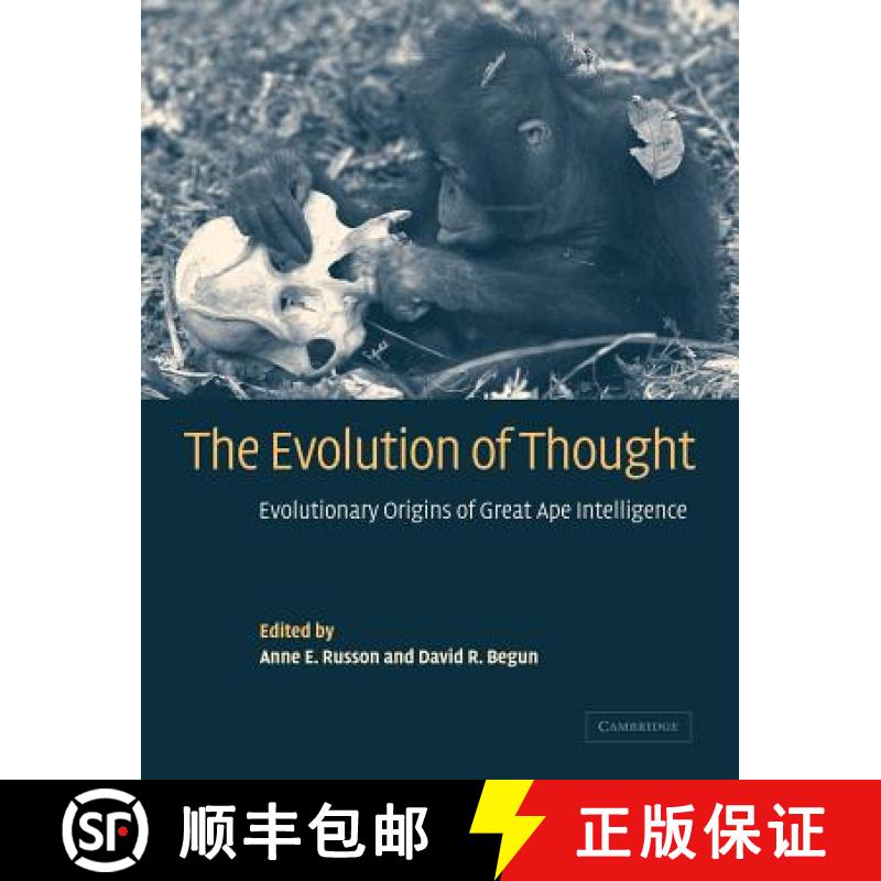 【3-4周达】The Evolution of Thought: Evolutionary Origins of Great Ape Intelligence [9780521039925]