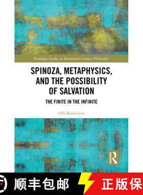 【3-4周达】精装 Spinoza, Metaphysics, and the Possibility of Salvation: The Finite in the Infinite [9781032755052]