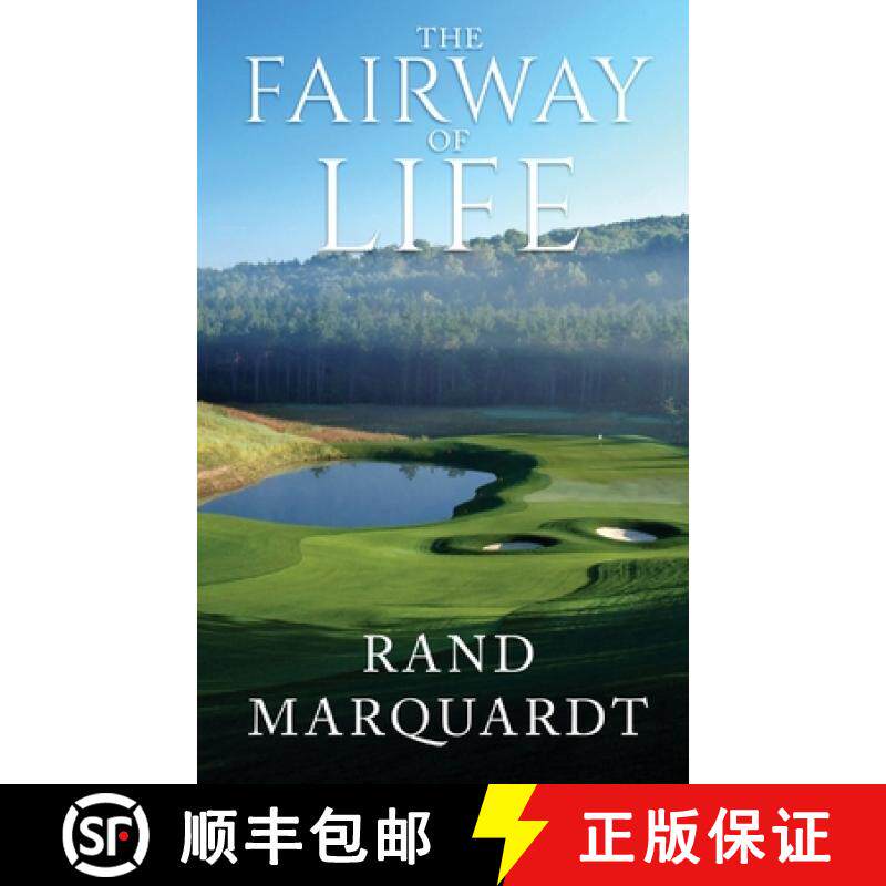 【3-4周达】The Fairway of Life: Simple Secrets To Playing Better Golf By Going With The Flow [9798889454137]