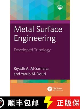 【3-4周达】Metal Surface Engineering: Developed Tribology [9781032945736]