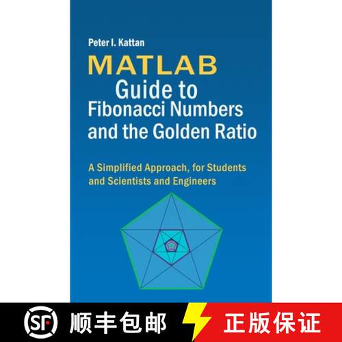 【3-4周达】MATLAB Guide to Fibonacci Numbers and the Golden Ratio: A Simplified Approach, for Student... [9798869102515]