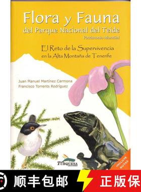 【3-4周达】Flora y Fauna del Parque Nacional del Teide: El Reto de la Supervívencía el la Alta Mont... [9788495412317]