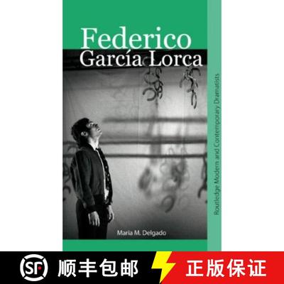 【3-4周达】Federico Garcia Lorca: Routledge Modern And Contemporary Dramatists [9780415362429]