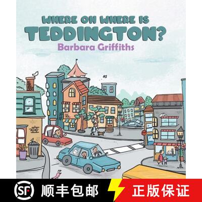 【3-4周达】精装 Where Oh Where Is Teddington? [9780228840268]