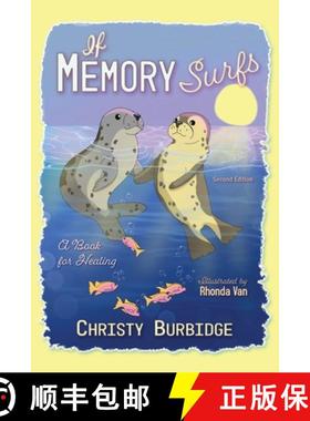 【3-4周达】If Memory Surfs: A Book for Healing [9781954039384]