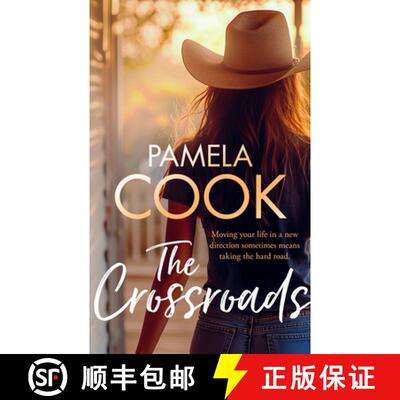 【3-4周达】The Crossroads: A Women's Fiction Novel Where Secrets Unfold and Found Family Changes Ever... [9781036704315]