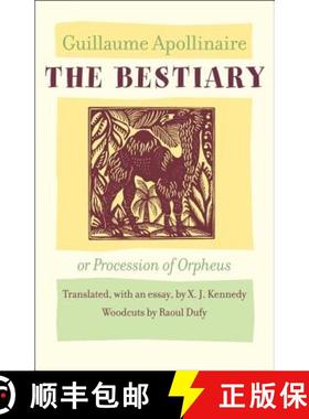 预订 The Bestiary, or Procession of Orpheus [9781421400068]