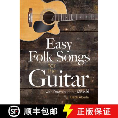 预订 Easy Folk Songs for the Guitar with Downloadable MP3s [9780486493480]