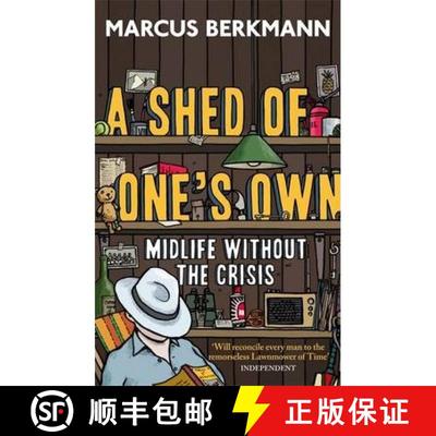 【3-4周达】Shed Of One's Own: Midlife Without the Crisis [9780349123721]