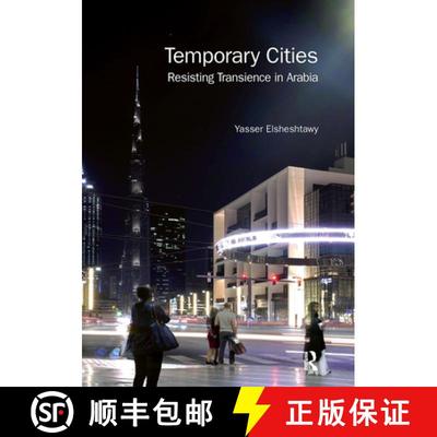 【3-4周达】Temporary Cities: Resisting Transience in Arabia [9781032241302]
