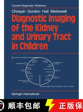 【3-4周达】Diagnostic Imaging of the Kidney and Urinary Tract in Children [9781447130994]