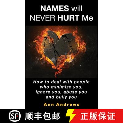 【3-4周达】Names Will Never Hurt Me: How to deal with people who minimize you, ignore you, abuse you ... [9781067021207]