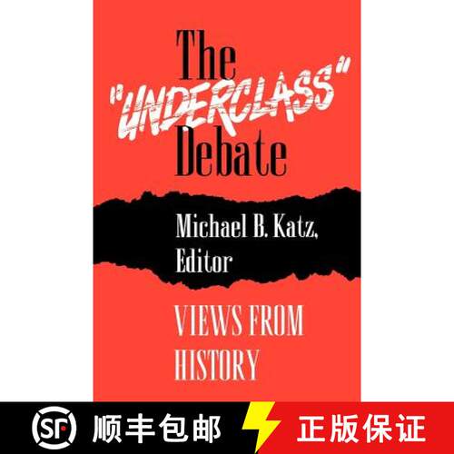 【3-4周达】The Underclass Debate – Views from History [9780691006284]