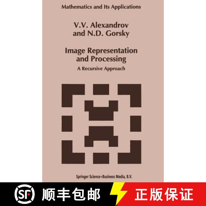 【3-4周达】Image Representation and Processing : A Recursive Approach [9789401047661]