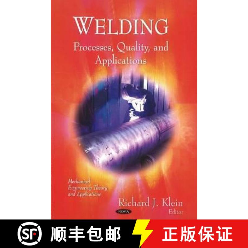 【3-4周达】Welding: Processes, Quality, and Applications [9781617613203]
