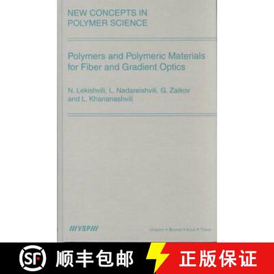 【3-4周达】精装 Polymers and Polymeric Materials for Fiber and Gradient Optics [9789067643641]