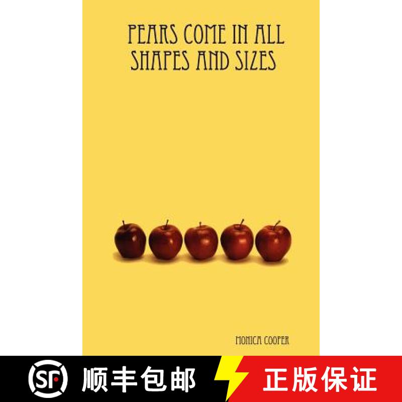 【3-4周达】Pears Come in All Shapes and Sizes [9781430307884]
