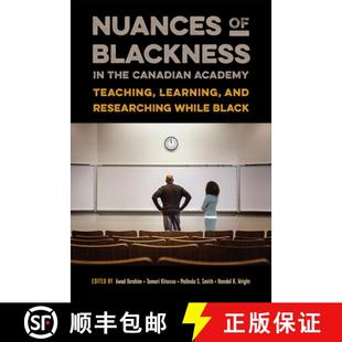 Researching the Blackness Nuances while and Canadian B... Teaching Learning 4周达 9781487528706 Academy