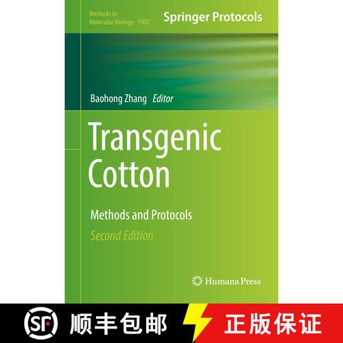 【3-4周达】精装 Transgenic Cotton : Methods and Protocols (Second Edition 2019) [9781493989515]